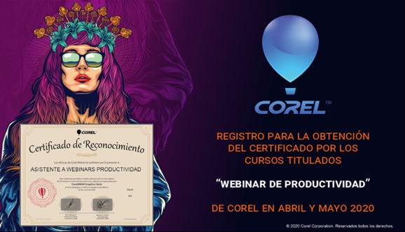 Certificado CorelDRAW por asistencia a webinars Corel Mexico