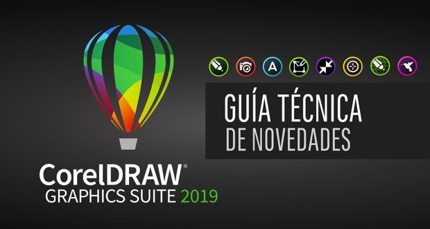 Guía Técnica de Novedades CorelDRAW 2019