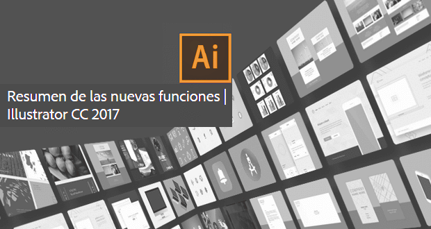 Novedades ADOBE ILLUSTRATOR CC 2017