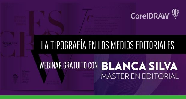 Webinar la Tipografía en medios editoriales por BLANCA SILVA