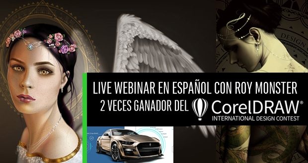 Live Webinar con ROY MONSTER ganador del Concurso Internacional de CorelDRAW